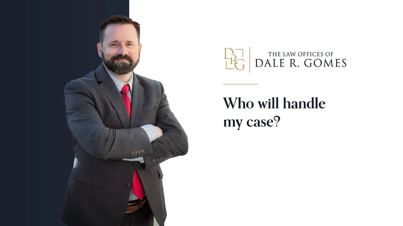 A man in a suit stands with arms crossed next to the logo and name "The Law Offices of Dale R. Gomes" and the text "Who will handle my case?" on a white background.