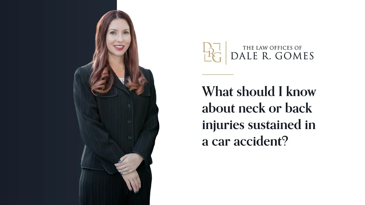 A woman in a black suit stands next to text about neck or back injuries from car accidents, with The Law Offices of Dale R. Gomes logo above the text.